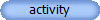 activity